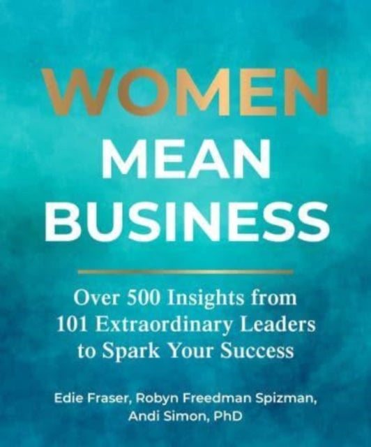 Book cover of: Women Mean Business. By: Edie Fraser