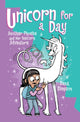 Book cover of: Unicorn for a Day. By: Dana Simpson