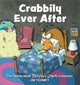 Book cover of: Crabbily Ever After