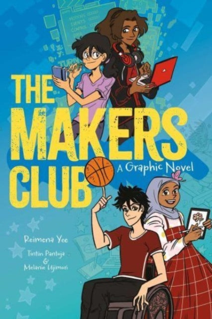 Book cover of: Makers Club. By: Reimena Yee
