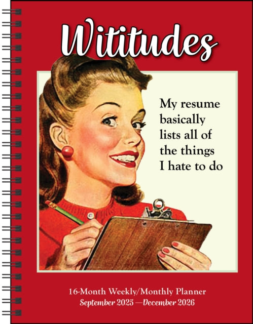 Book cover of: Wititudes 16-Month 2025-2026 Weekly/Monthly Planner Calendar