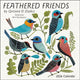 Book cover of: Feathered Friends 2026 Wall Calendar