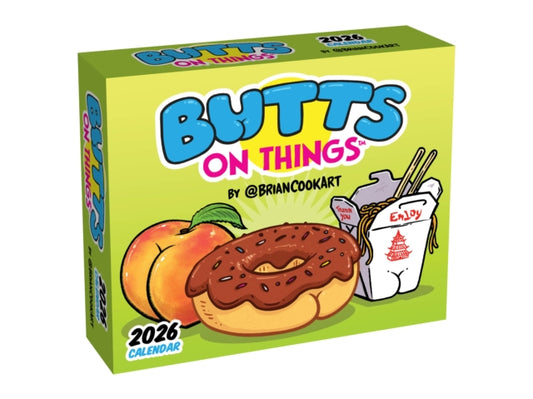 Book cover of: Butts on Things 2026 Day-to-Day Calendar