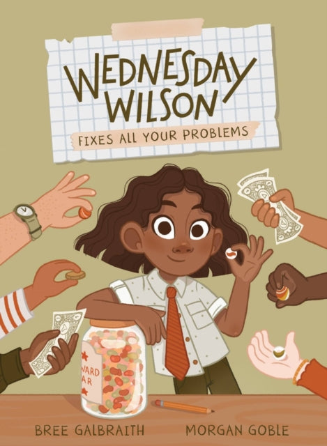 Book cover of: Wednesday Wilson Fixes All Your Problems. By: Bree Galbraith
