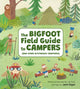 Book cover of: Bigfoot Field Guide to Campers. By: Jami Gigot
