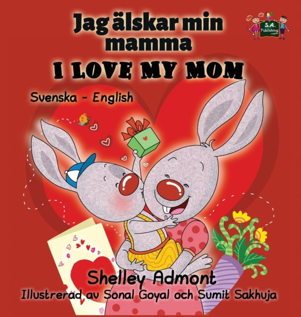 Book cover of: I Love My Mom. By: Shelley Admont