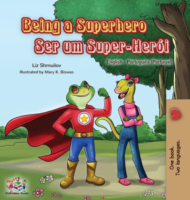 Book cover of: Being a Superhero