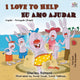 Book cover of: I Love to Help Eu Amo Ajudar