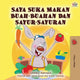 Book cover of: I Love to Eat Fruits and Vegetables (Malay Edition)
