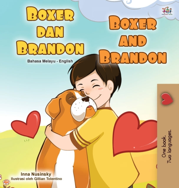 Book cover of: Boxer and Brandon (Malay English Bilingual Book for Kids)