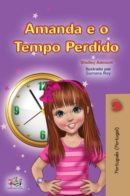 Book cover of: Amanda and the Lost Time (Portuguese Book for Kids- Portugal)