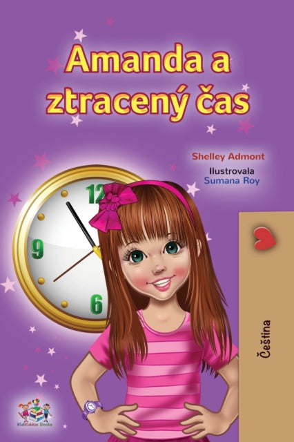 Book cover of: Amanda and the Lost Time (Czech Children's Book)