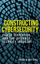Book cover of: Constructing Cybersecurity. By: Andrew Whiting