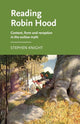 Book cover of: Reading Robin Hood. By: Stephen Knight