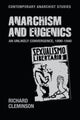 Book cover of: Anarchism and Eugenics. By: Richard Cleminson