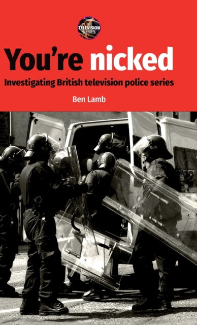 Book cover of: You’Re Nicked. By: Ben Lamb