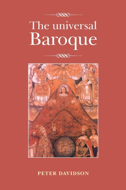 Book cover of: Universal Baroque. By: Peter Davidson