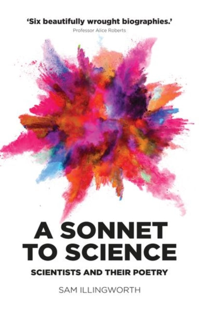 Book cover of: Sonnet to Science. By: Sam Illingworth