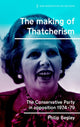 Book cover of: Making of Thatcherism. By: Philip Begley