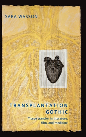 Transplantation Gothic