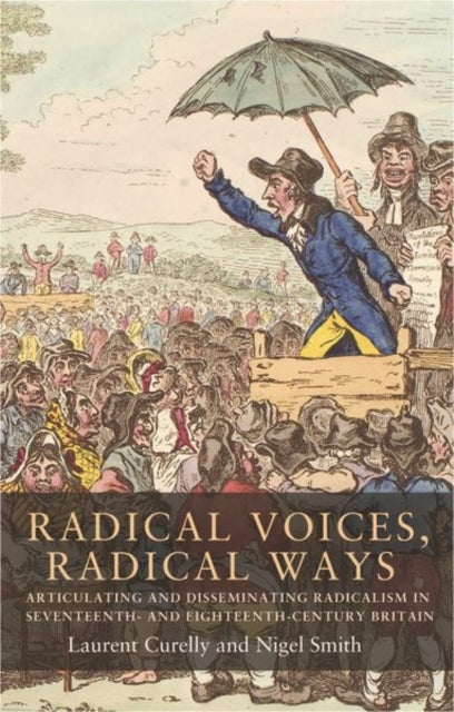 Book cover of: Radical Voices, Radical Ways. By: Smith CURELLY