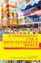 Book cover of: Ethnography for a Data-Saturated World. By: Hannah Knox