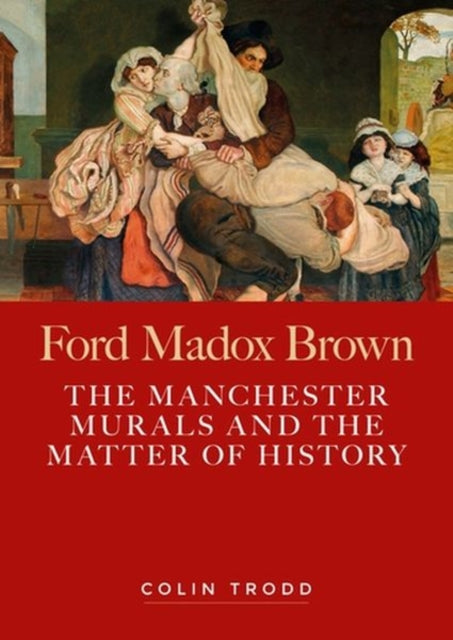 Book cover of: Ford Madox Brown. By: Colin Trodd