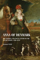 Book cover of: Anna of Denmark. By: Jemma Field