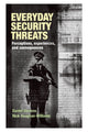 Book cover of: Everyday Security Threats. By: Daniel Stevens