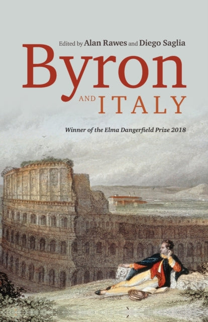 Book cover of: Byron and Italy. By: Alan Rawes