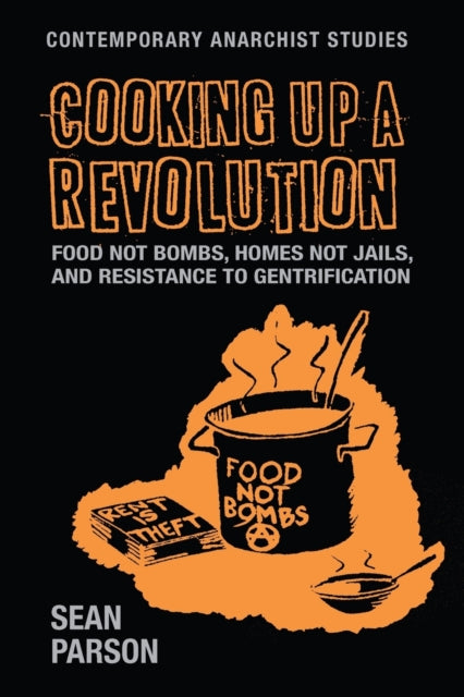 Book cover of: Cooking Up a Revolution. By: Sean Parson