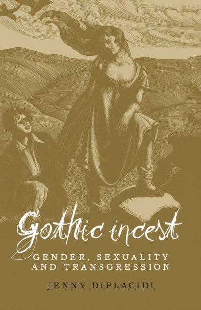 Book cover of: Gothic Incest. By: Jenny DiPlacidi