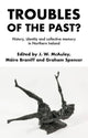 Book cover of: Troubles of the Past?. By: James McAuley