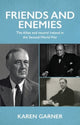 Book cover of: Friends and Enemies. By: Karen Garner