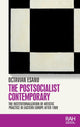 Book cover of: Postsocialist Contemporary. By: Octavian Esanu