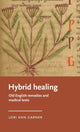 Book cover of: Hybrid Healing. By: Lori Ann Garner