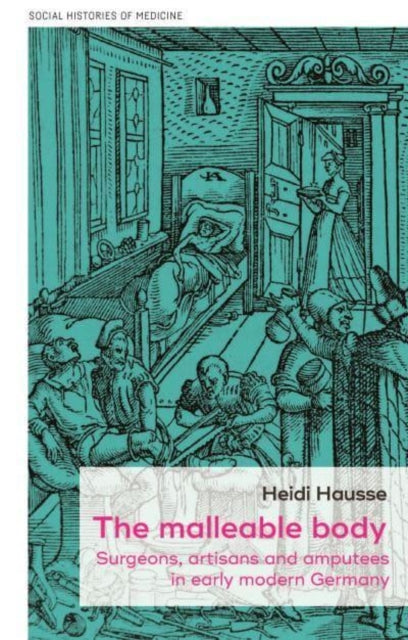 Book cover of: Malleable Body. By: Heidi Hausse