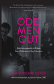 Book cover of: Odd Men out. By: John-Pierre Joyce