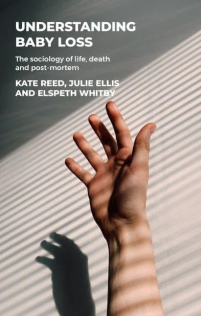 Book cover of: Understanding Baby Loss. By: Kate Reed