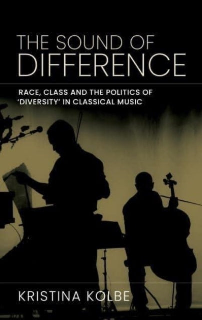 Book cover of: Sound of Difference. By: Kristina Kolbe