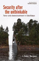 Book cover of: Security After the Unthinkable. By: J. Peter Burgess