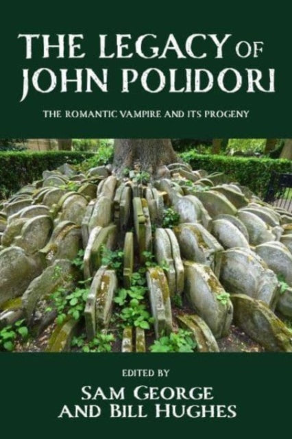 Book cover of: Legacy of John Polidori. By: Sam George