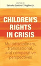 Book cover of: Children’S Rights in Crisis. By: Regilme, Salvador Santino F., Jr.