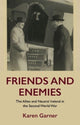 Book cover of: Friends and Enemies. By: Karen Garner