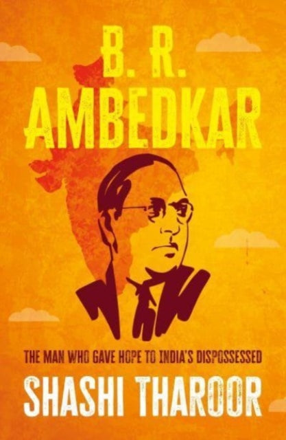 Book cover of: B. R. Ambedkar. By: Shashi Tharoor