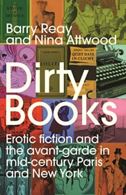 Book cover of: Dirty Books. By: Barry Reay