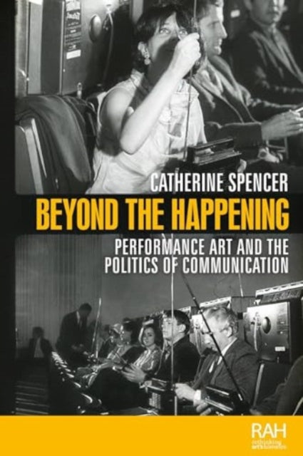 Book cover of: Beyond the Happening. By: Catherine Spencer