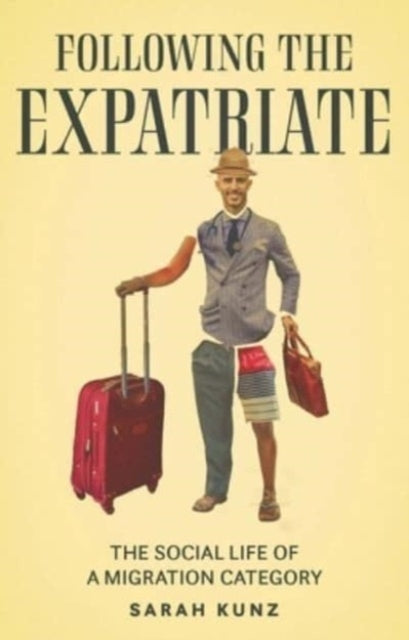 Book cover of: Expatriate. By: Sarah Kunz