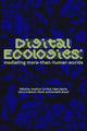 Book cover of: Digital Ecologies. By: Jonathon Turnbull