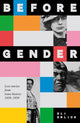 Book cover of: Before Gender